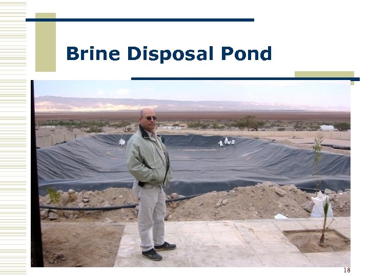 Brine Disposal Pond 18 