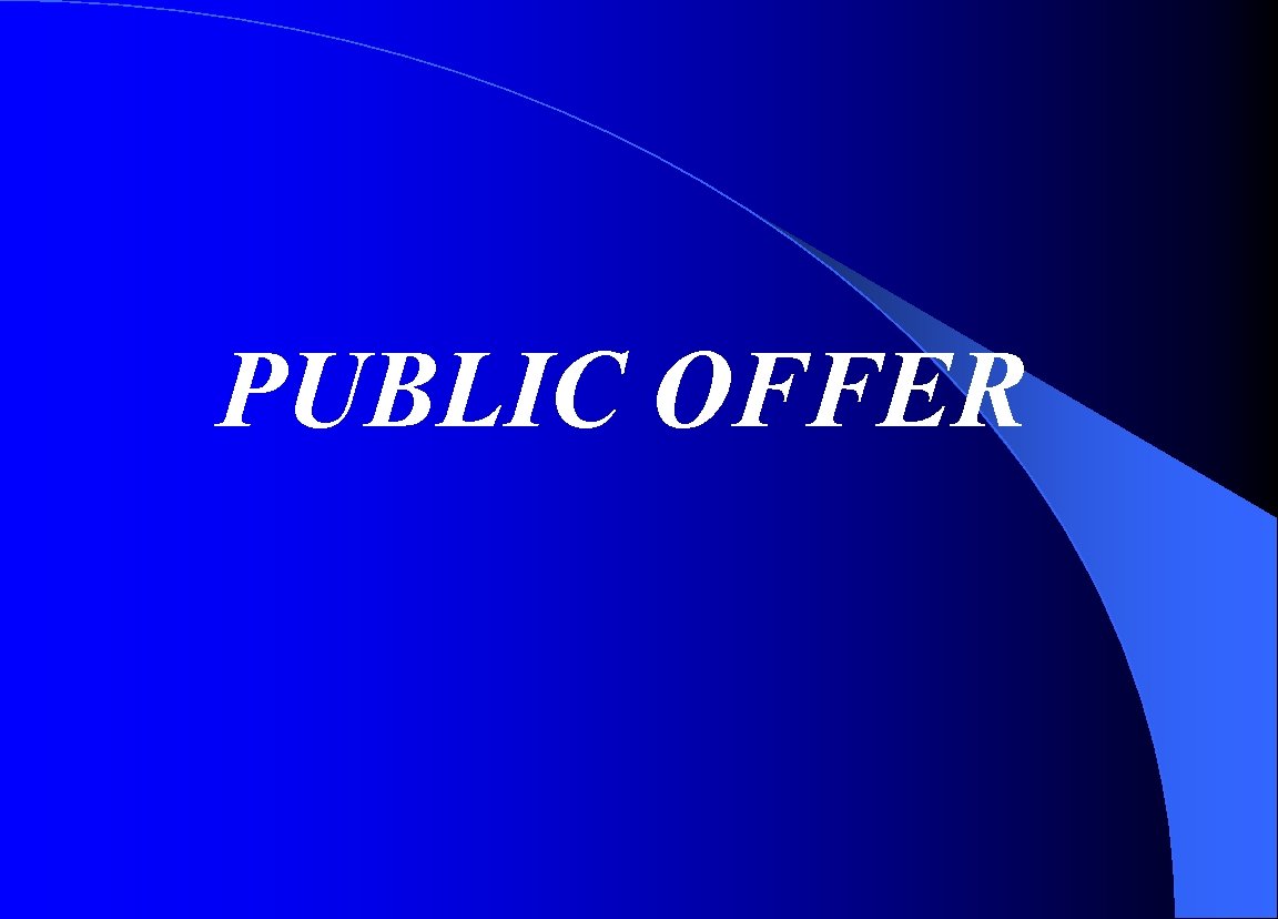 PUBLIC OFFER 