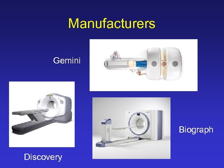 Manufacturers Gemini Biograph Discovery 