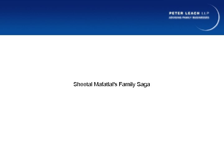 Sheetal Mafatlal's Family Saga 