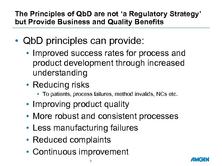 The Principles of Qb. D are not ‘a Regulatory Strategy’ but Provide Business and