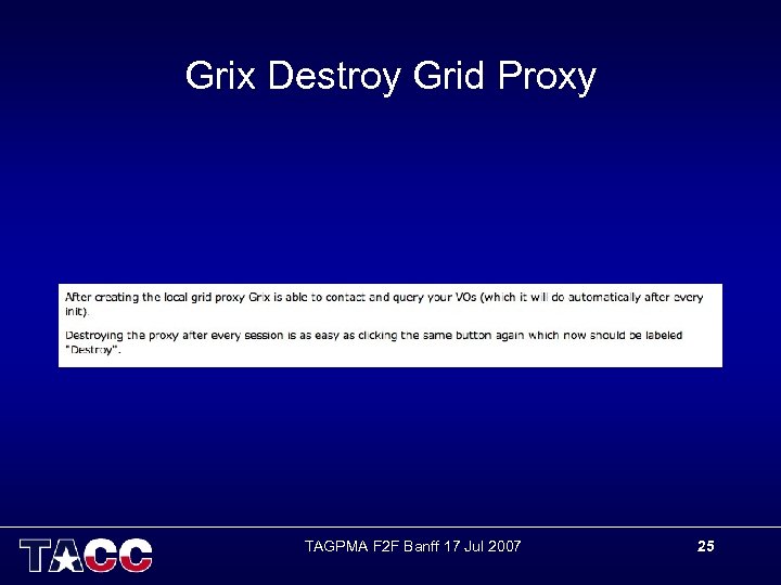 Grix Destroy Grid Proxy TAGPMA F 2 F Banff 17 Jul 2007 25 