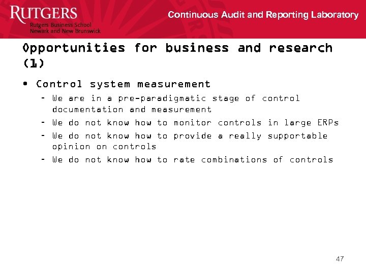 Continuous Audit and Reporting Laboratory Opportunities for business and research (1) • Control system