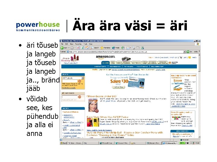 Ära ära väsi = äri • äri tõuseb ja langeb ja. . , bränd