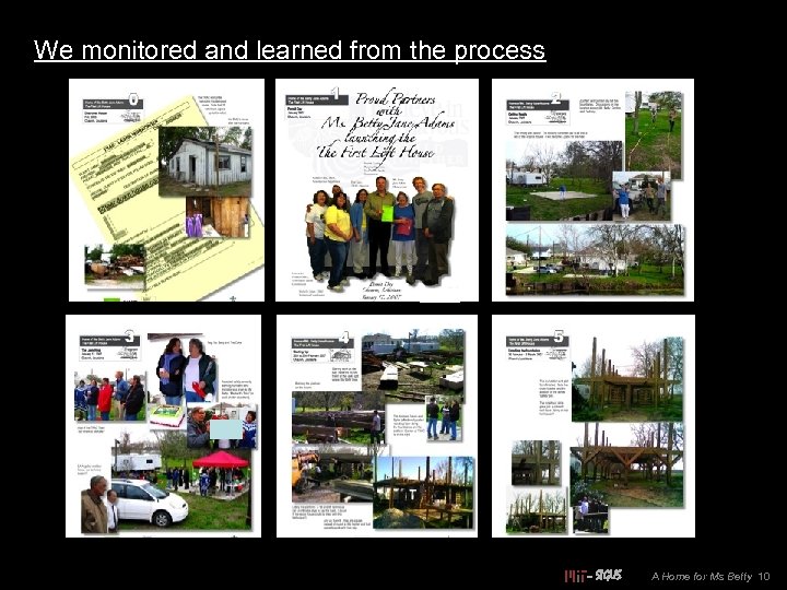 We monitored and learned from the process – SIGUS A Home for Ms Betty