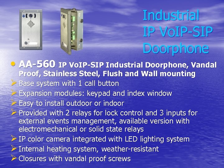Industrial IP Vo. IP-SIP Doorphone • AA-560 IP Vo. IP-SIP Industrial Doorphone, Vandal Proof,