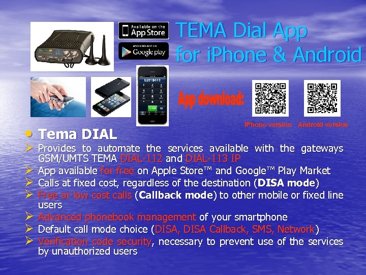 TEMA Dial App for i. Phone & Android • Tema DIAL i. Phone version