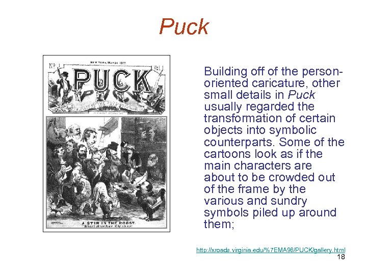 Puck Building off of the personoriented caricature, other small details in Puck usually regarded