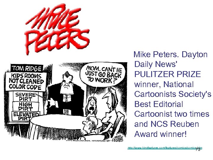  Mike Peters. Dayton Daily News' PULITZER PRIZE winner, National Cartoonists Society's Best Editorial