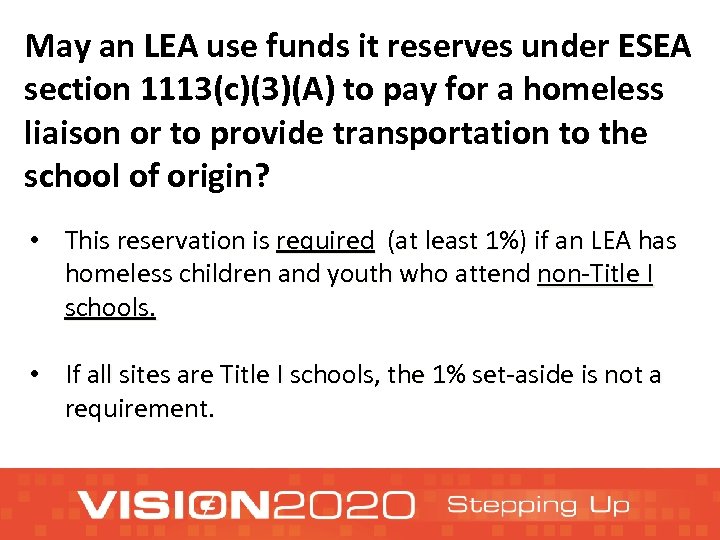 May an LEA use funds it reserves under ESEA section 1113(c)(3)(A) to pay for