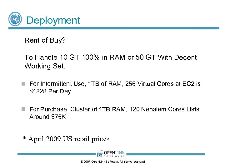 Deployment Rent of Buy? To Handle 10 GT 100% in RAM or 50 GT