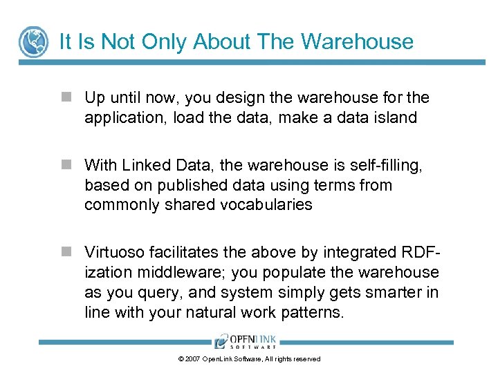 It Is Not Only About The Warehouse n Up until now, you design the