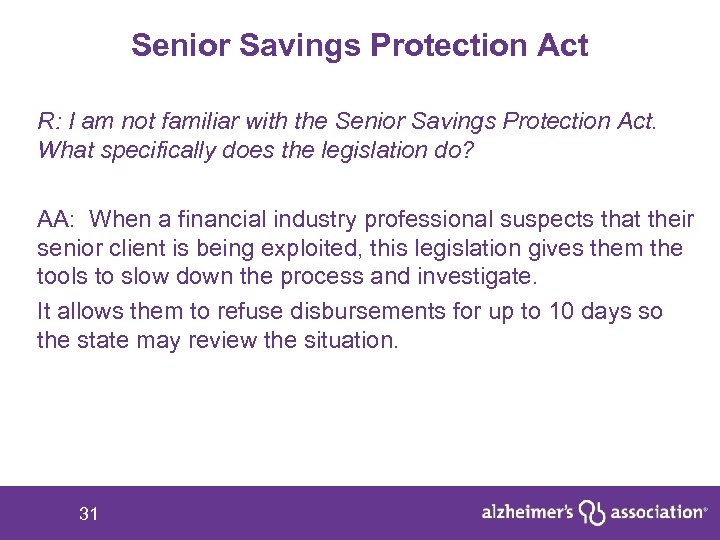 Senior Savings Protection Act R: I am not familiar with the Senior Savings Protection