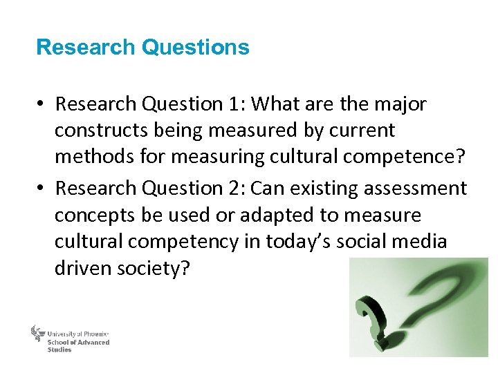 Research Questions • Research Question 1: What are the major constructs being measured by