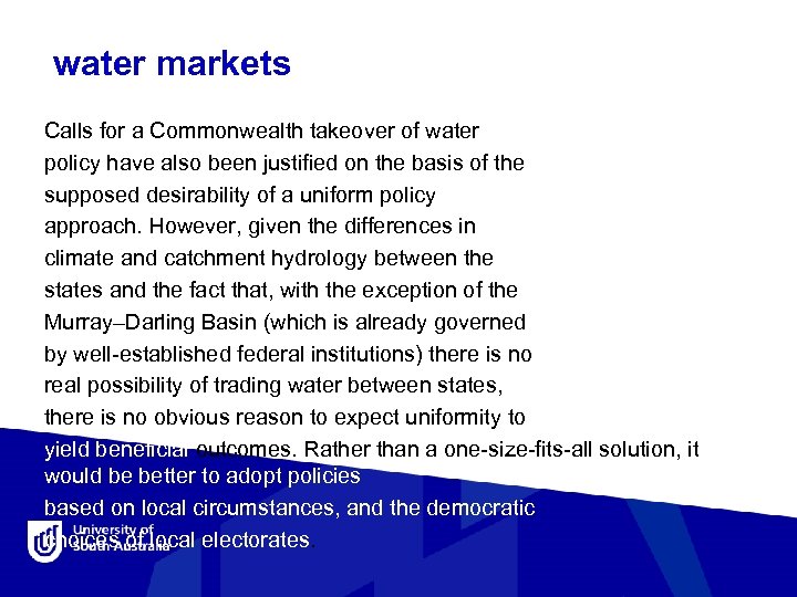  water markets Calls for a Commonwealth takeover of water policy have also been