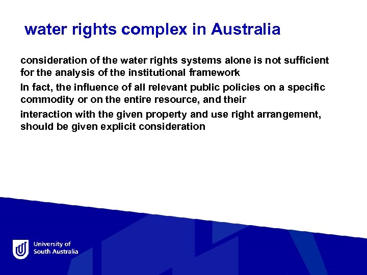  water rights complex in Australia consideration of the water rights systems alone is