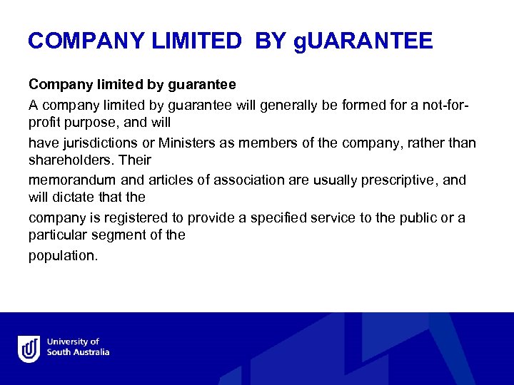 COMPANY LIMITED BY g. UARANTEE Company limited by guarantee A company limited by guarantee