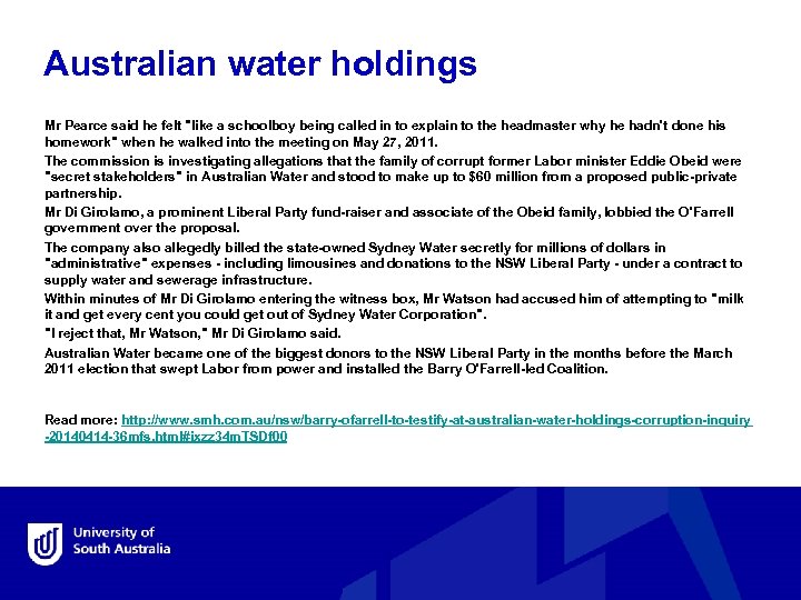 Australian water holdings Mr Pearce said he felt 