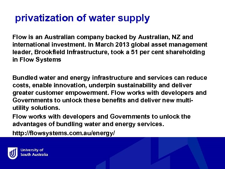  privatization of water supply Flow is an Australian company backed by Australian, NZ