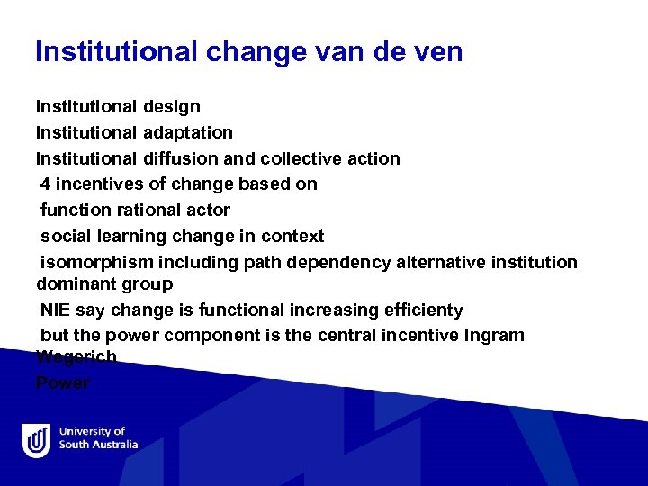 Institutional change van de ven Institutional design Institutional adaptation Institutional diffusion and collective action