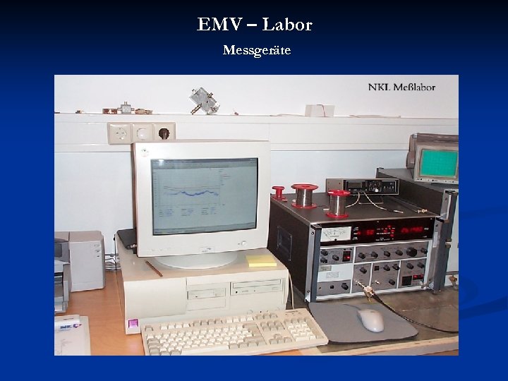 EMV – Labor Messgeräte 