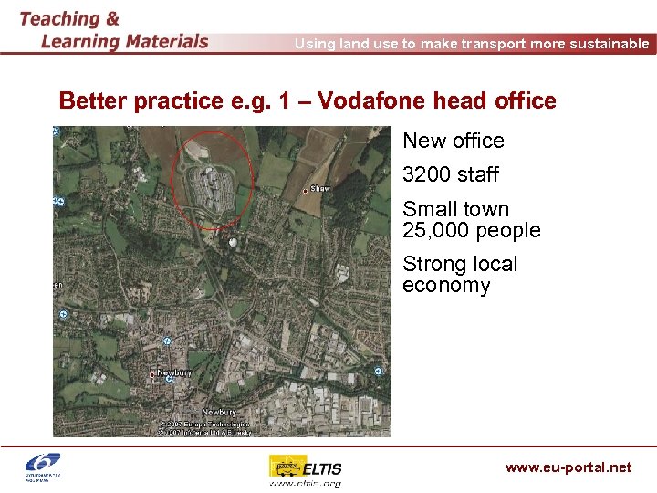 Using land use to make transport more sustainable Better practice e. g. 1 –