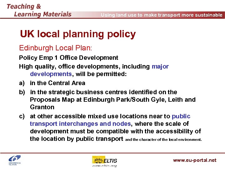 Using land use to make transport more sustainable UK local planning policy Edinburgh Local