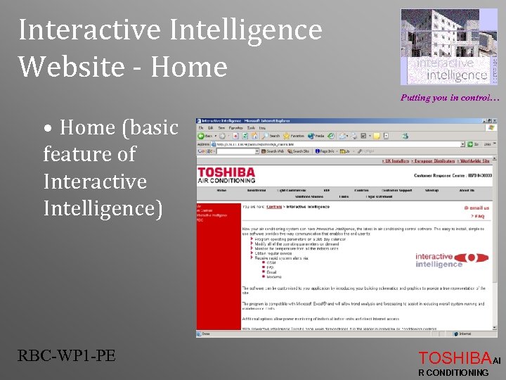 Interactive Intelligence Website - Home Putting you in control… • Home (basic feature of