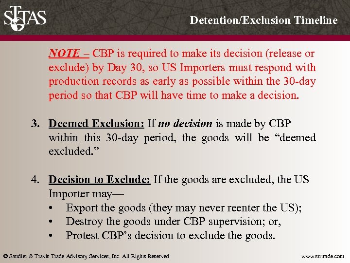 Detention/Exclusion Timeline NOTE – CBP is required to make its decision (release or exclude)