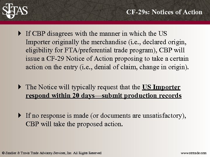 CF-29 s: Notices of Action } If CBP disagrees with the manner in which