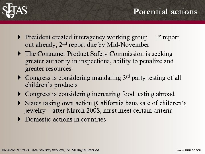 Potential actions } President created interagency working group – 1 st report out already,