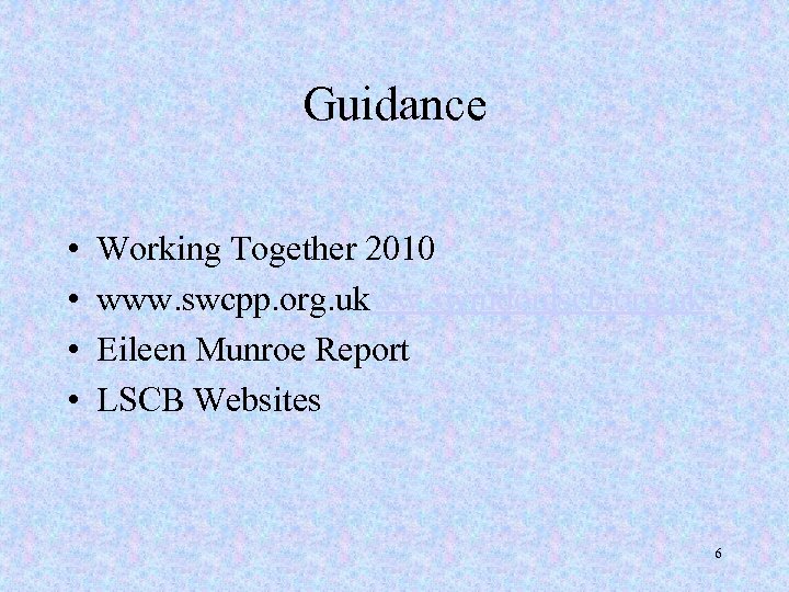 Guidance • • Working Together 2010 www. swcpp. org. ukww. swindonlscb. org. uk Eileen