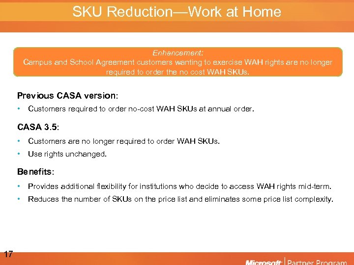 SKU Reduction—Work at Home Enhancement: Campus and School Agreement customers wanting to exercise WAH