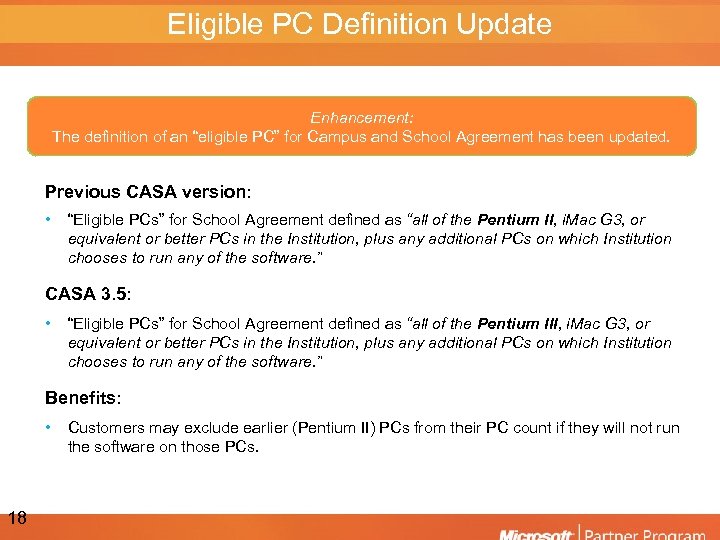 Eligible PC Definition Update Enhancement: The definition of an “eligible PC” for Campus and