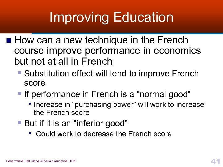 Improving Education n How can a new technique in the French course improve performance