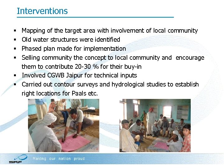 Interventions Mapping of the target area with involvement of local community Old water structures