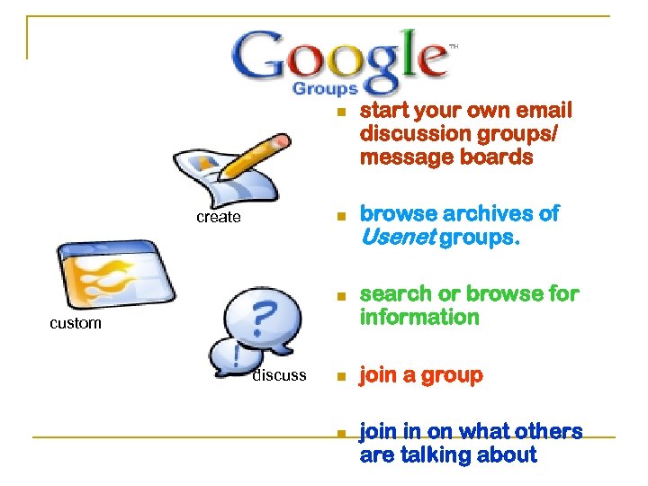 n create n n custom discuss n n start your own email discussion groups/