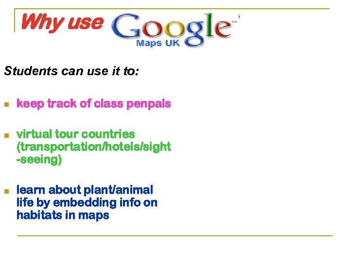 Why use Students can use it to: n n n keep track of class