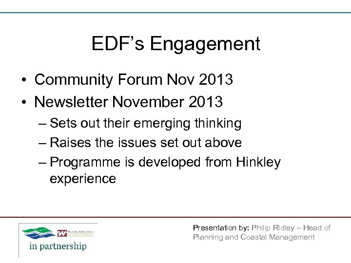 EDF’s Engagement • Community Forum Nov 2013 • Newsletter November 2013 – Sets out