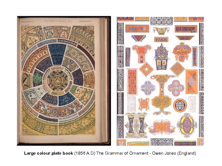 Large colour plate book (1856 A. D) The Grammar of Ornament - Owen Jones