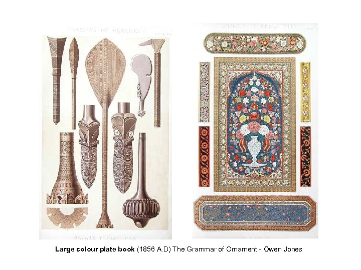 Large colour plate book (1856 A. D) The Grammar of Ornament - Owen Jones