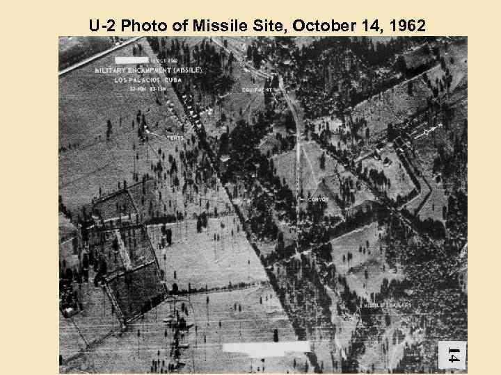 U-2 Photo of Missile Site, October 14, 1962 