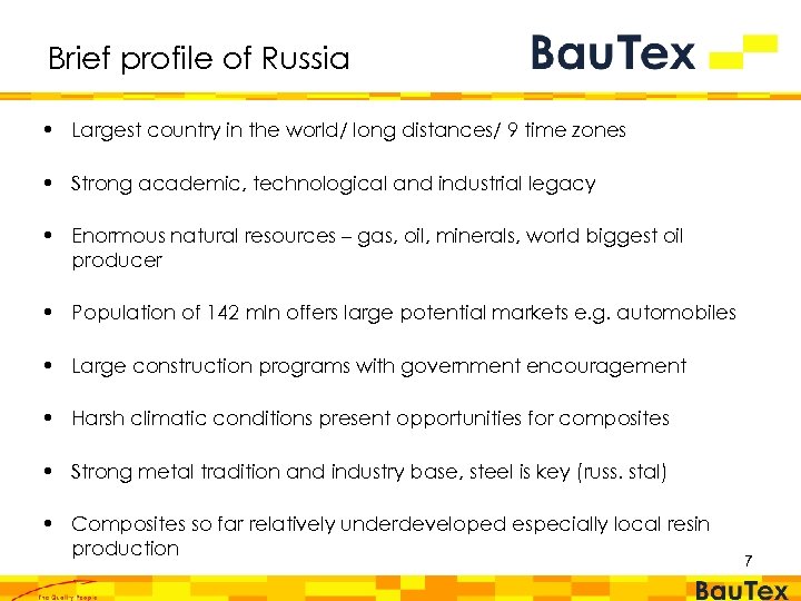 Brief profile of Russia • Largest country in the world/ long distances/ 9 time