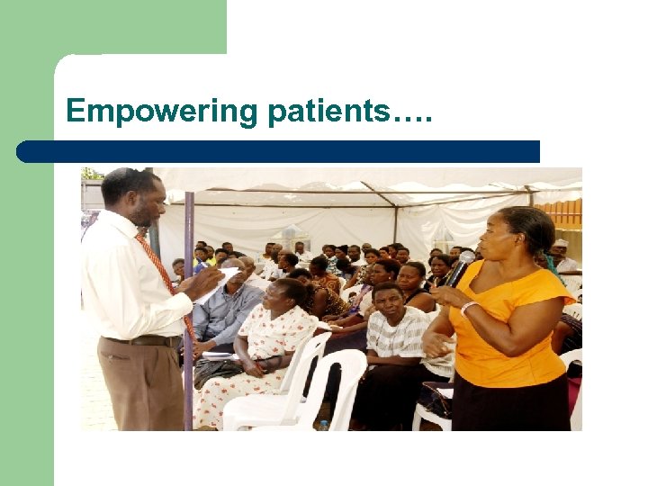 Empowering patients…. 