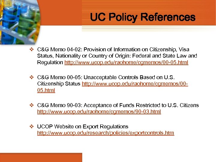 UC Policy References v C&G Memo 04 -02: Provision of Information on Citizenship, Visa