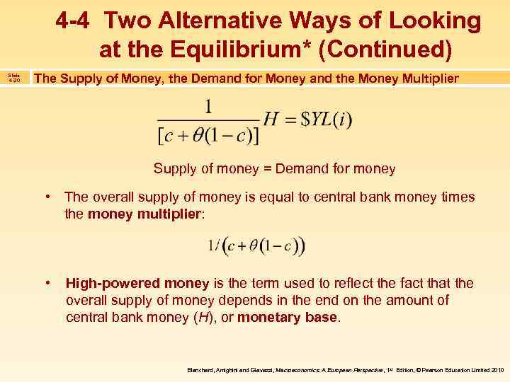 4 -4 Two Alternative Ways of Looking at the Equilibrium* (Continued) Slide 4. 30