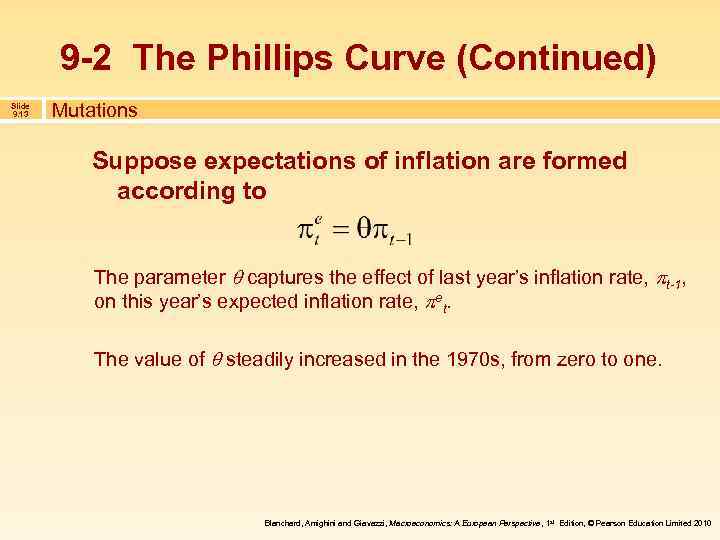 9 -2 The Phillips Curve (Continued) Slide 9. 13 Mutations Suppose expectations of inflation