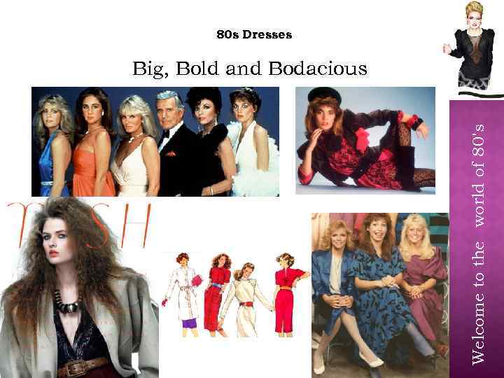 80 s Dresses Welcome to the world of 80's Big, Bold and Bodacious 