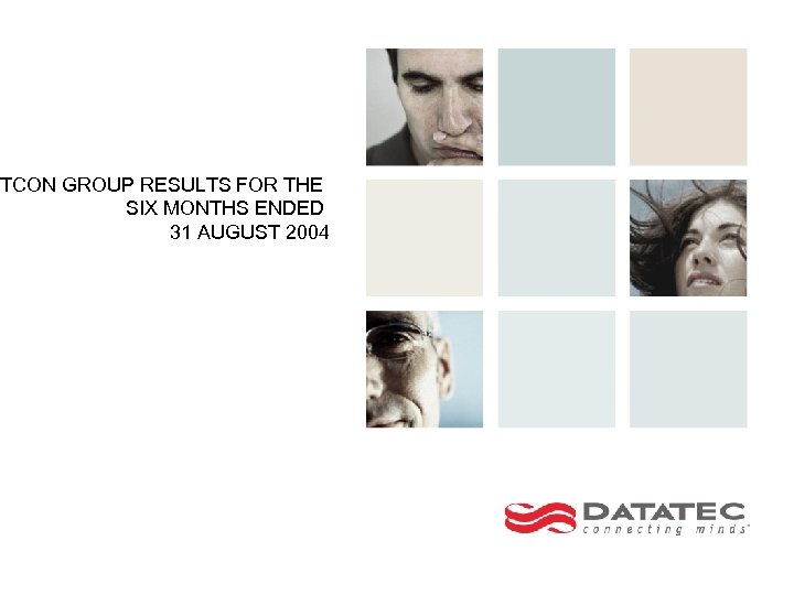 TCON GROUP RESULTS FOR THE SIX MONTHS ENDED 31 AUGUST 2004 