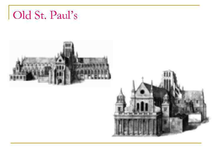 Old St. Paul’s 